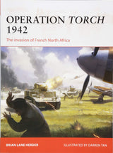 Operation Torch 1942: The invasion of French North Africa - The Tank Museum