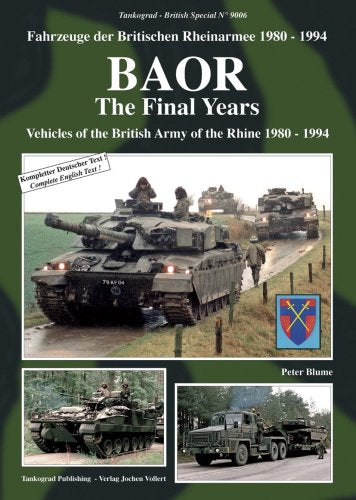 Tankograd 9006 - BAOR The Final Years