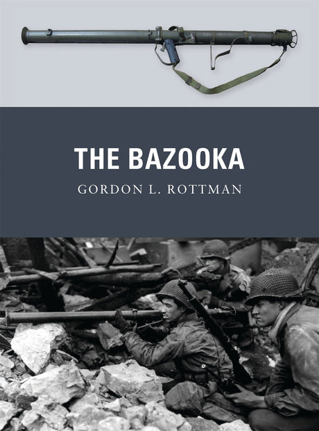The Bazooka - The Tank Museum