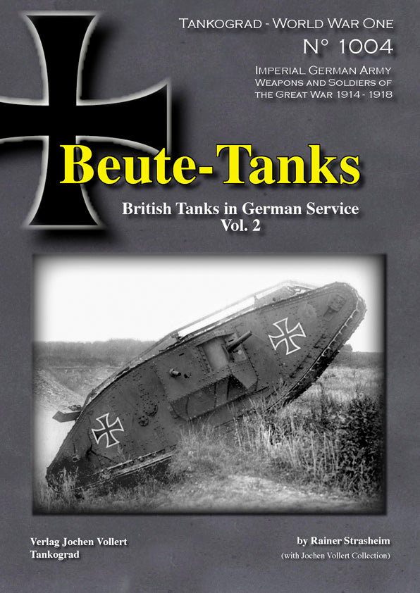 Tankograd No.1004 - Beute Tanks British Tanks in German Service - Volume 2