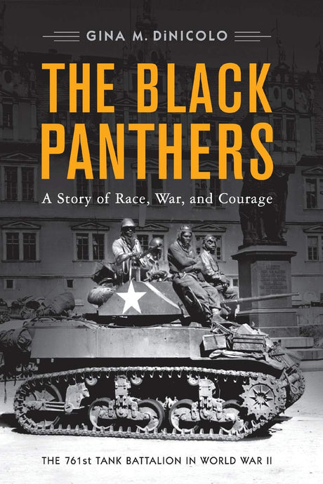 The Black Panthers: The 761st Tank battalion in World War II - The Tank Museum
