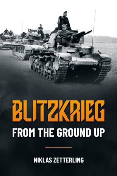 Blitzkrieg- From the Ground Up