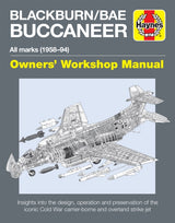 Blackburn/BAE Buccaneer Haynes Owners' Workshop Manual - The Tank Museum