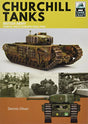 Tank Craft: Churchill Tanks, Britsh Army North-west Europe 1944-1945 - The Tank Museum