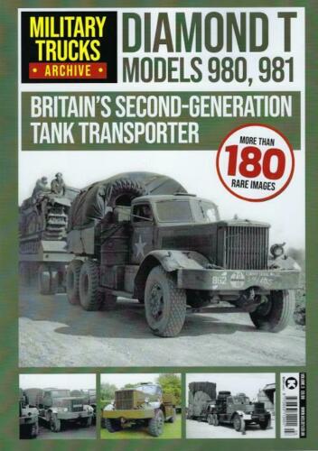 Military Trucks Archive: Diamond T Models 980, 981