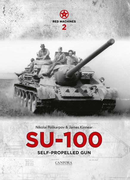 Red Machines 2: SU-100 Self Propelled Gun - The Tank Museum