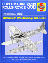 Load image into Gallery viewer, Supermarine Rolls-Royce S6B Owners&#39; Workshop Manual - The Tank Museum

