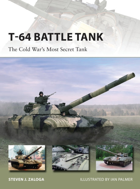 T-64 Battle Tank: The Cold War's Most Secret Tank - The Tank Museum