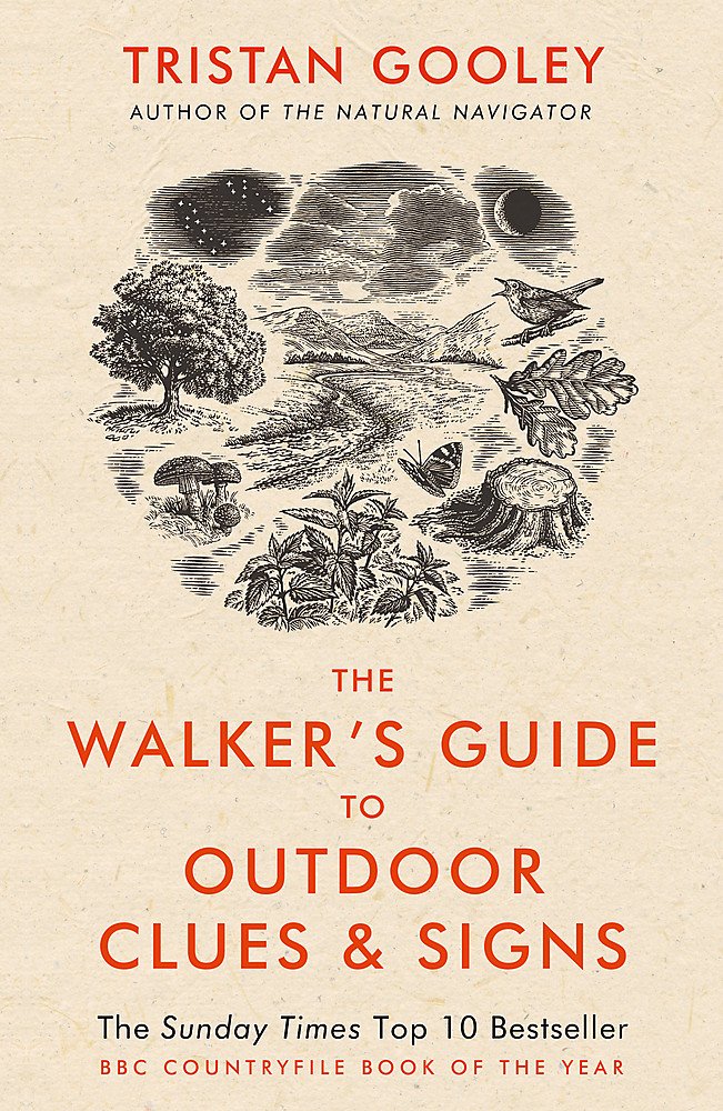 The Walker's Guide to Outdoor Clues & Signs - The Tank Museum