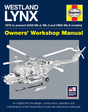 Load image into Gallery viewer, Westland Lynx Manual Haynes Workshop Manual - The Tank Museum

