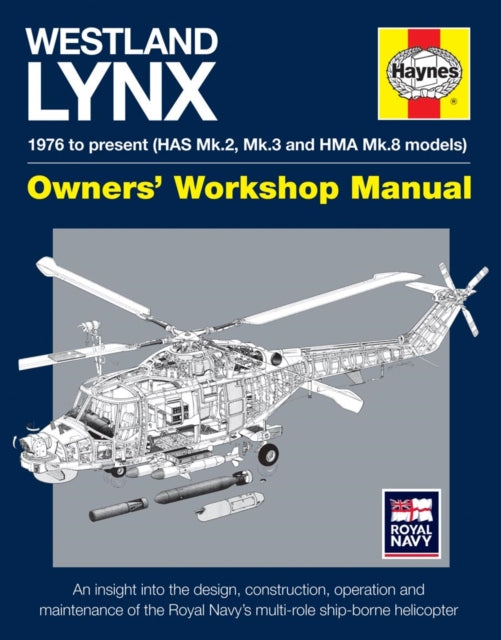 Westland Lynx Manual Haynes Workshop Manual - The Tank Museum