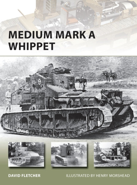 Medium Mark A Whippet - The Tank Museum